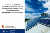 El MITECO lanza las primeras ayudas del PERTE ERHA para proyectos piloto de comunidades energéticas