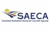 SAECA avaló 6.745 préstamos a explotaciones agrarias por un importe superior a los 167 millones de euros en el año 2021