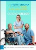 El Colegio de Fisioterapeutas de Espana senala el ejercicio terap�utico clave para cuidar a quien cuida