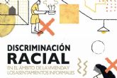 El 90% de las personas que viven en asentamientos pertenecen a algn grupo tnico que sufre con ms asiduidad la discriminacin racial