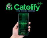 Catolify - La nueva app para escuchar msica catlica