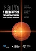OPTOM 2022 presenta el libro Retina y nervio ptico para optometristas y otros profesionales sanitarios