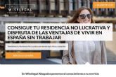 Conseguir la residencia no lucrativa y disfrutar de las ventajas de vivir en Espana sin trabajar