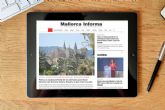 Un peridico de Mallorca que ofrece informacin, deportes y opinin de forma gratuita a sus lectores es Mallorca Informa
