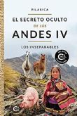 Pilarica publica el cuarto volumen de la saga 'El secreto oculto de los Andes IV: Los inseparables' una novela con la que rinde homenaje a su Per� natal
