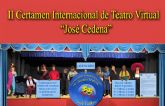 II Certamen Internacional de Teatro Virtual Jos� Cedena