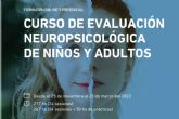 El nuevo curso de Evaluaci�n Neuropsicol�gica de Ninos y Adultos de Giunti Psychometrics