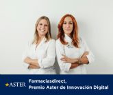Farmaciasdirect Premio Aster de Innovaci�n Digital