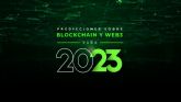 2023, el año de la adopción Web3, según la opinión de 27 expertos