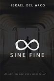 �SINE FINE� de Israel del Arco, la novela que lleva al otro lado de la vida