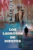 Ternura y espanto conviven en �Los ladrones de dientes�, la primera novela de misterio del escritor Tilo Candela
