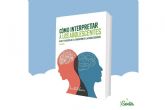 ?C�mo interpretar a los adolescentes?, Editorial Sentir lanza la nueva obra de la prestigiosa psic�loga Terri Apter