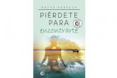 Un viaje de transformacin y despertar espiritual de la mano del libro Pirdete para encontrarte