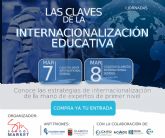 Las I Jornadas �Las claves de la internacionalizaci�n educativa� se celebrar�n los d�as 7 y 8 de marzo en Madrid
