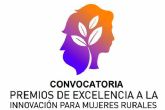 Agricultura, Pesca y Alimentacin convoca los XIV Premios de Excelencia a la Innovacin para Mujeres Rurales