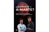 Un libro que puede cambiar la vida en 60 minutos, �?Quererte o a-marte?�