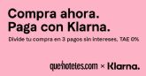 Quehoteles incorpora la soluci�n de pago a plazos Klarna