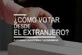?Cmo votar si resides en el extranjero en las prximas elecciones del 28 de mayo?