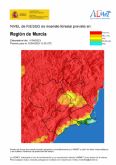 El nivel de riesgo de incendio forestal previsto para hoy es muy alto o extremo en toda la Región