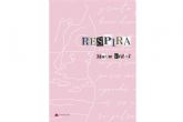 Mar�a Vidal publica 'Respira', una obra dirigida a todas aquellas personas que les gusta vivir y disfrutar del momento