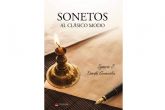 Ignacio J. Dvila Gonzlez transmite la poesa clsica a sus lectores a travs de su libro, 'Sonetos al clsico modo'