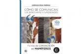 La nueva y esperada entrega del divulgador Lorenzo Roca Moreno, Formas de comunicacin en mamferos