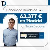 TramiDeudas cancela 63.377? en Madrid con la Ley de Segunda Oportunidad