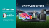 A la tercera va la vencida: Hisense ampla su asociacin estratgica con la UEFA para patrocinar la EURO 2024