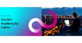 Talent Academy by Fujitsu incorpora a sus primeros talentos a la organizaci�n