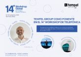Tempel Group: impulsa la innovaci�n sostenible en el 14o Workshop Global de Energ�a y Cambio Clim�tico de Telef�nica