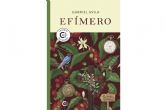 El amor m�s prohibido y apasionado en �Ef�mero�, del autor Gabriel �vila