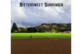 �Bittersweet Surrender�, el segundo single de La Chapelle