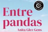 Aventura, romance y redenci�n en el implacable Death Valley; llega �Entre pandas�, la nueva novela de Anita Glez Gens
