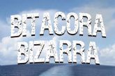 Editorial Caligrama presenta �Bit�cora Bizarra�, un diario de viaje transgresor por las corrientes del destino