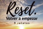 Pere Soler Pujals presenta Reset. Volver a empezar, una coleccin de relatos que exploran la condicin humana