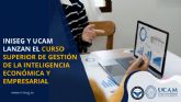 INISEG y UCAM lanzan Gestin de la Inteligencia Econmica y Empresarial