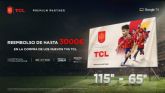 Obtener hasta 3.000? en reembolso con la extensin del cashback de TCL y disfrutar del ftbol este verano