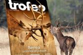 Trofeo Caza, la revista de caza que destaca en Espana por su calidad, actualidad y precisi�n informativa