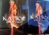 Juan D. Fuste publica 'Kalice', una obra de fantas�a que introduce a sus lectores en un mundo de misterio sin precedentes