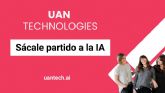 UAN TECHNOLOGIES: Soluciones de IA para PYMES