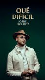 Josbel FIGURITA lanza su nuevo single 'Qu difcil'