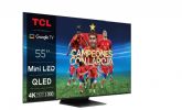 Ahorra un 33% en el televisor TCL 55C805 Mini LED 4K !slo este diciembre!