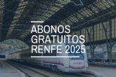 Abonos gratuitos de RENFE 2025: ?cmo adquirirlos y cules son los requisitos?