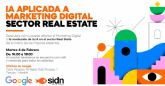 SIDN Digital Thinking y Google reunir�n a expertos del Real Estate para debatir el impacto de la IA