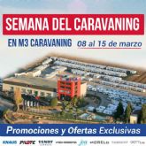 Semana del Caravaning en M3 Caravaning Vilafranca del 8 al 15 de marzo de 2025