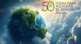 La Fundacin Marqus de Oliva presenta el informe 50 Ideas para cambiar el mundo