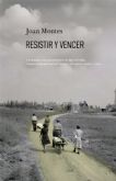 Una familia, cinco generaciones y un pa�s en transformaci�n: Joan Montes publica �Resistir y vencer�, una novela hist�rica sobre la memoria, la lucha y la identidad
