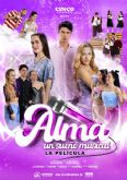 �ALMA, UN SUENO MUSICAL�, la pel�cula que est� revolucionando al p�blico