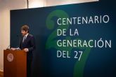Cultura impulsa la celebracin del Centenario de la Generacin del 27