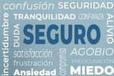 Seguros Atocha analiza c�mo influye el miedo al contratar un seguro
